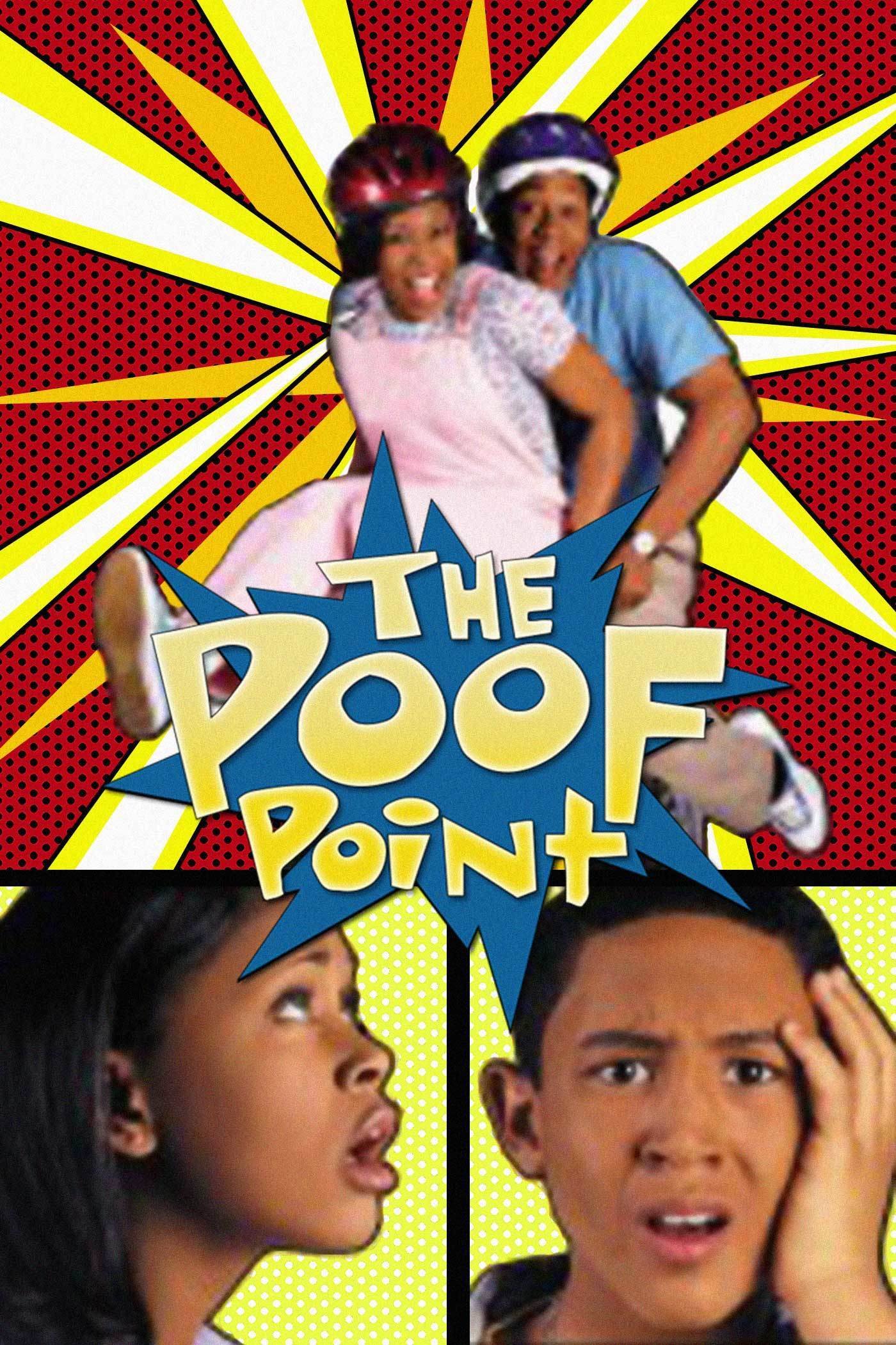 Poster for the movie "The Poof Point"