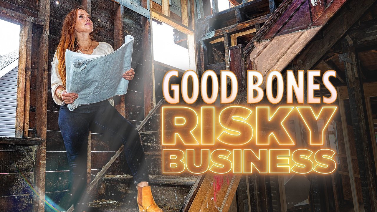 Good Bones: Risky Business season 2