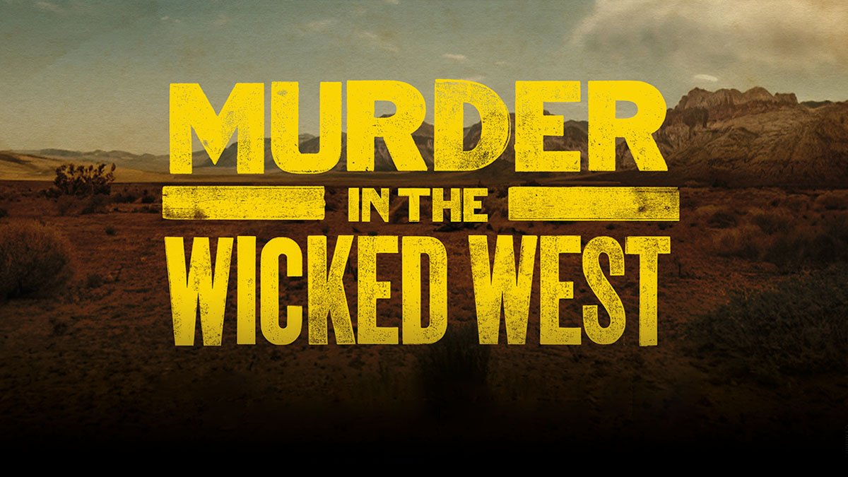 Murder in the Wicked West season 2