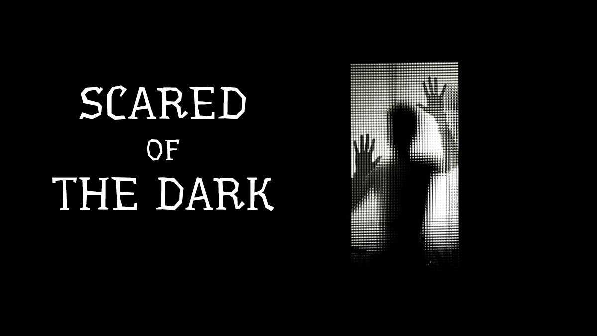 Scared of the Dark series 2