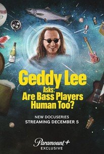 Geddy Lee Asks: Are Bass Players Human Too? â€“ Season 1, Episode 2 Release Date & Time, Cast and Where to Watch ?