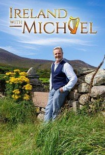 Ireland With Michael â€“ Season 4, Episode 1 Release Date & Time, Cast and Where to Watch ?