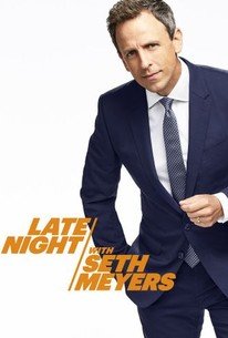 Late Night With Seth Meyers â€“ Season 11, Episode 54 Release Date & Time, Cast and Where to Watch ?