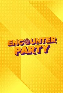 Encounter Party â€“ Season 1, Episode 22 Release Date & Time, Cast and Where to Watch ?