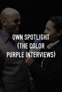 OWN Spotlight (The Color Purple Interviews) â€“ Season 1, Episode 2 Release Date & Time, Cast and Where to Watch ?