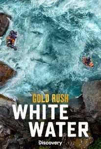 Gold Rush: White Water â€“ Season 7, Episode 7 Release Date & Time, Cast and Where to Watch ?