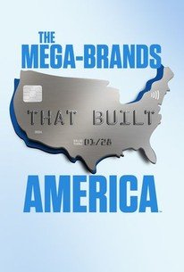 The Mega-Brands That Built America â€“ Season 2, Episode 1 Release Date & Time, Cast and Where to Watch ?