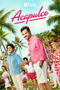 Acapulco â€“ Season 3, Episode 7 Release Date & Time, Cast and Where to Watch ?