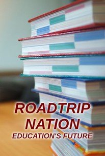 Roadtrip Nation: Education’s Future â€“ Season 1, Episode 4 Release Date & Time, Cast and Where to Watch ?